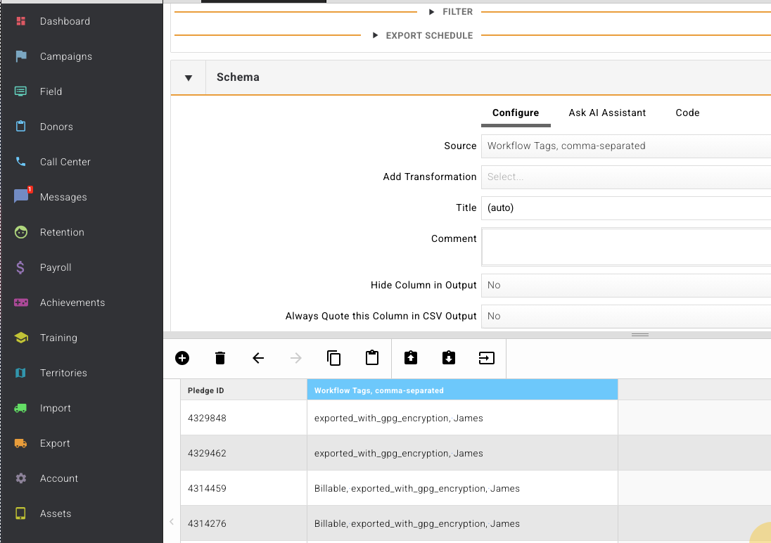 The export Schema configuration with Source set to "Workflow Tags, comma-separated", and a preview table below showing Pledge IDs alongside their tag values (e.g. "Billable, exported_with_gpg_encryption, James")