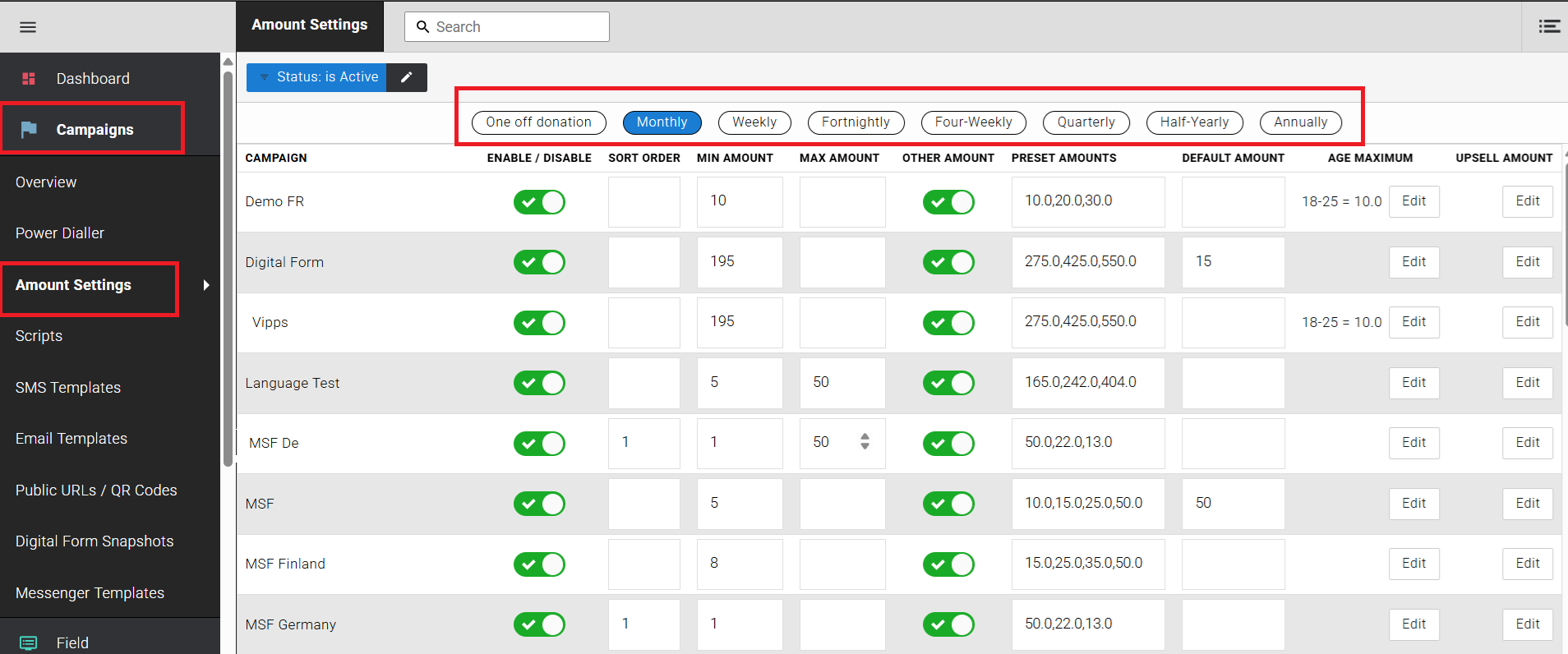 Figure 1 — Amount Settings screen, Monthly frequency selected.
